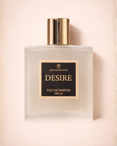 Desire | Eau De Parfum | Luxury Perfumes by The Scented Story
